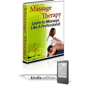 41XdeFe9ePL. SL500 AA246 PIkin2,BottomRight, 21,34 AA280 SH20 OU01  Massage Therapy: Learn to Massage Like a Professional (Kindle Edition)