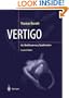 Vertigo: Its Multisensory Syndromes