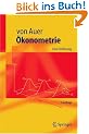 �konometrie: Eine Einf�hrung: Eine Einfuhrung (Springer-Lehrbuch)