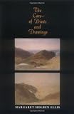 The Care of Prints and Drawings (American Association for State and Local History Book Series)