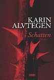 Schatten - Karin Alvtegen