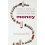 Money: Understanding and Creating Alternatives to Legal Tender
