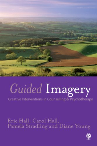 Guided Imagery: Creative Interventions in Counselling & Psychotherapy
