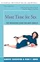 More Time for Sex: The Organizing Guide for Busy Couples