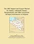 The 2007 Import and Export Market for Pianos, Automatic Pianos, Harpsichords, and Other Keyboard Stringed Instruments in Belgium