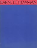 BARNETT NEWMAN: OCTOBER 21, 1971 - JANUARY 10, 1972 - EXHIBITION CHECKLIST
