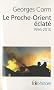 Le Proche-Orient �clat� 1956-2010