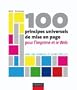 100 principes universels de mise en page pour l'imprim� et le Web