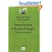 Introduction � la psychologie : Histoire et m�thode