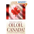 Oh, Oh, Canada! a Voice from the Conservative Resistance