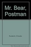Mr. Bear, postman