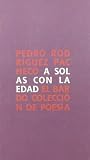 A Solas Con la Edad (Spanish Edition)