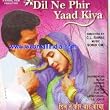 Dil Ne Phir Yaad Kiya