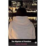 the algebra of freedom