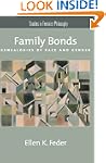 Family Bonds: Genealogies of Race and...