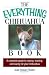 The Everything Chihuahua Book: A Complete Guide (Quantity of 3)