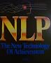 NLP the New Technology of Achievement