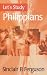 Books : Let's Study Philippians (Let's Study Series)