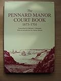 The Pennard Manor Court Book 1673-1701