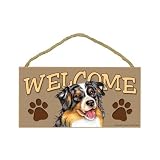 Australian Shepherd / Aussie Wood Welcome Sign 5`` x 10``
