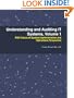 Understanding and Auditing IT Systems, Volume 1
