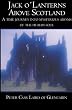 Jack o&acute;Lanterns Above Scotland: A time journey into mysterious abysms of the human soul