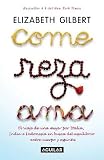 Come, reza, ama