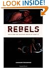 Rebels: Youth and the Cold War Origins of Identity (New Americanists)