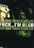 Gore Grind Thrash Attack Live