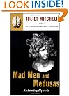 Mad Men and Medusas: Reclaiming Hysteria