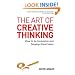 New Books Catalogue April - September 2007: The Art of Creative Thinking: How to Be Innovative and Develop Great Ideas: 6