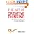 New Books Catalogue April - September 2007: The Art of Creative Thinking: How to Be Innovative and Develop Great Ideas: 6