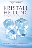 Produkt-Bild: Kristallheilung - Die Heilige Geometrie der Platonischen K&ouml;rper: Praxisbuch mit Schritt-f&uuml;r-Schritt-Anleitungen