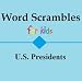 Word Scrambles for kids: US Presidents