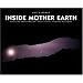 Inside Mother Earth: Magische H�hlenwelten /Magic Caves /Grottes Magiques