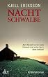 Nachtschwalbe: Ein Fall f�r Ann Lindell Kriminalroman