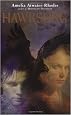 Hawksong: The Kiesha'ra: Volume One