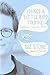 Things a Little Bird Told Me: Confessions of the Creative Mind