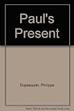 Paul's present