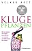 Kluge Pflanzen: Wie sie locken