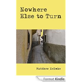 Nowhere Else to Turn