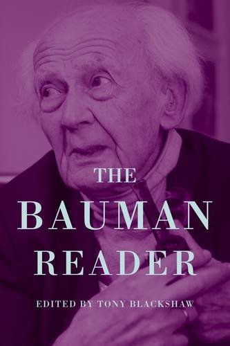The new Bauman reader: Thinking sociologically in liquid modern times