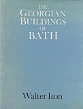 The Georgian buildings of Bath from 1700 to 1830