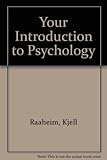 Your introduction to psychology