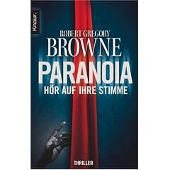 Paranoia - H�r auf ihre Stimme: Thriller