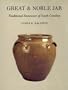 Great and Noble Jar: Traditional Stoneware of South Carolina