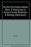 Purine and pyrimidine metabolism in man