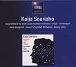 Saariaho - Graal th��tre; Solar; Lichtbogen