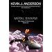 Metal Swarm (Saga of Seven Suns 6)