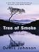 Tree of Smoke (Thorndike Basic)